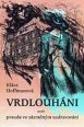 V�ce informac� o v�robku Vrdlouh�ni, aneb prauda vo z�zra�n�m uzdravov�ni
