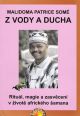 V�ce informac� o v�robku Z vody a ducha - Ritu�l, magie a zasv�cen� v �ivot� africk�ho �amana