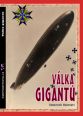 V�ce informac� o v�robku V�lka gigant� - N�meck� vzducholod� v 1. sv�tov� v�lce