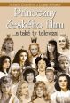 V�ce informac� o v�robku Princezny �esk�ho filmu ... a tak� ty televizn�