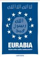 V�ce informac� o v�robku Eurabia - M�tus nebo realita budoucnosti?