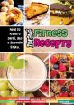 V�ce informac� o Zdrav� fitness recepty